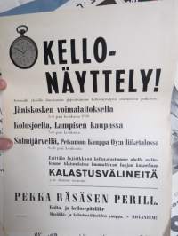 Kellonäyttely Jäniskoski Voimalaitos - Kolosjoki Lampisen kauppa - Salmijärvi Petsamon Kauppa Oy, myös kalastusvälineitä - Pekka Räsänen perill. -juliste / poster