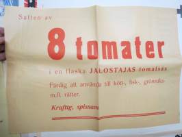Saften af 8 tomater i en flaska Jalostajas tomatsås -juliste / poster