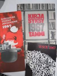Kirjasyksy 1967 - Tammi, WSOY, Weilin + Göös, kolmen kustantajan luettelot
