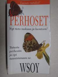 Perhoset -Nyt tieto taskuun ja luontoon!