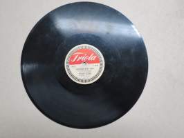 Triola T 4182 Veikko Tuomi ja Triola-orkesteri Satumaan keiju valssi / Näkemiin, tähtisilmä -savikiekkoäänilevy / 78 rpm record