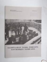 Saarivaaran vanha poroaita Savukosken Tanhuassa - Museovirasto raportti 6
