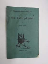 Om boktryckeriet, Folkupplysnings-sällskapets skrifter XIX, 1879