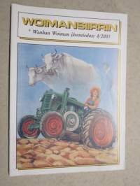 Woimansiirrin 2005 nr 4 - Wanha Woima ry jäsenlehti