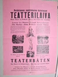 Teatterilaiva - Teaterbåten, ohjaus Harry A. Pollard, Laura La Plante, Joseph Schildkraut, Otis Harlan -elokuvajuliste / movie poster