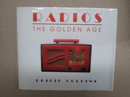 Radios - The Golden Age