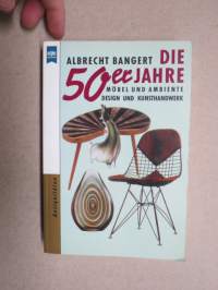 Die 50er Jahre Möbel und Ambiente - Design und Kunsthandwerk