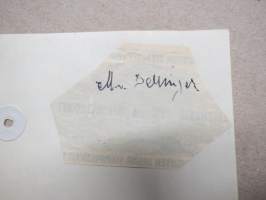 M. von Dellinger -nimikirjoitus / signature - autograph