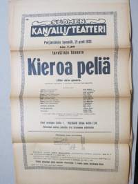 Suomen Kansallisteatteri - Kieroa peliä näytelmä, kirjoittanut John Galsworthy, 21.1.1921 -juliste / poster