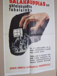 Salakauppias on yhteiskunnan tuholainen 1942 - Sodan lehdet dokumentti 25 -juliste + lehti / lehdet, uustuotantoa / poster, reprint