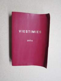 Viestimies 1974 - Viestiupseeriyhdistys ry:n julkaisu -vuosikirja