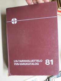 LVI-tarvikeluettelo 1981 VVS-varukatalog