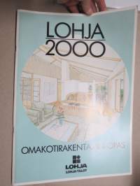 Lohja 2000 - Omakotirakentajan opas 1986 / Lohja Oy - Lohja-talot -kuvasto