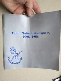 Turun Naisvoimistelijat - TNV ry 1906-1986