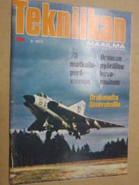 Tekniikan Maailma 1970 nr 8, 70 matkailu-perävaunua, Taloudelliset ja yhteiskunnalliset häiriöt ovat vain väliaikaisia, Avaruusalus joutaa vaikka museoon, ym.