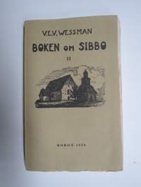 Boken om Sibbo II - Bidrag till Sibbo sockens geografi och historia