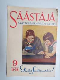 Säästäjä 1938 nr 9, sis. mm. seur. artikkelit; Tuutulaulu, Voiko koululainen säästää?, Säästölipa-tarian (Jussi Kukkonen), Käsityösivu, takasivulla