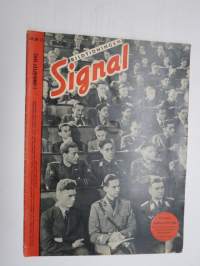 Signal nr 1941 nr 11, 1. junihäftet, Europas andliga förtrupp, Ivägen genom Alaska, Franz von Werra, Fångar i Sahara -german proganda magazine in swedish