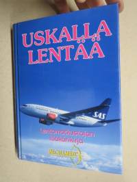 Uskalla lentää - Lentomatkustajan lääkärikirja