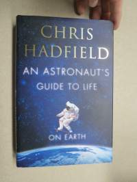 An astronaut´s guide to life on earth