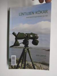 Lintujen Kökar - saaristolintuja ennen ja nyt / Fåglarnas Kökar - skärgårdskommunens fåglar förr och nu