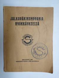 Jalkaväkikomppania hyökkäyksessä - Suojeluskunta Yliesikunta - Huvudstaben -ohjesääntö, koulutusjulkaisu
