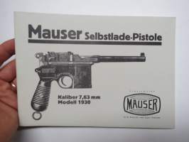 Mauser Selbstlade-Pistole Kaliber 7.63 mm Modell 1930 - Popi, zacházení a údrzba s vyobrazenimi -tsekinkielinen käyttöohjekirja, uustuotantoa