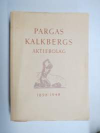 Pargas Kalkbergs 1898-1948 - En allmogenärings utveckling till storindustri