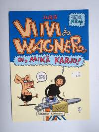 Viivi ja Wagner nr 4 - Oi, mikä karju -sarjakuva-albumi