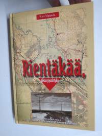 Rientäkää, älkää pysähtykö - Laitosdiakoniaa 70 vuotta Viipurissa ja 70 vuotta Lahdessa