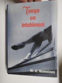 Tango on intohimoni