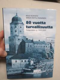 80 vuotta turvallisuutta - Päällystöliitto ry. 1929-2009