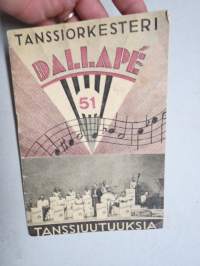 Dallapé Tanssiorkesteri - Valikoima lauluja tanssiuutuuksiin vihko nr 51