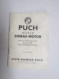Puch Moped Einbau-Motor, Beschreibung, Betrieb, Innstandhaltung -käyttöohjekirja, saksankielinen