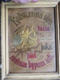 Katso minä olen teidän kanssanne joka päivä maailman loppuun asti - 1800-1900 -lukujen vaihteen huoneentaulu, kohopainettu väritetty enkeli, lankakirjaillut sanat