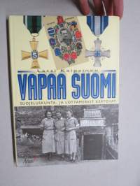 Vapaa Suomi - Suojeluskunta- ja lottamerkit kertovat