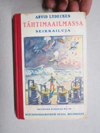 Tähtimaailmassa - seikkailuja