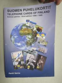 Suomen puhelukortit 3. painos - Telephone cards of Finland third edition
