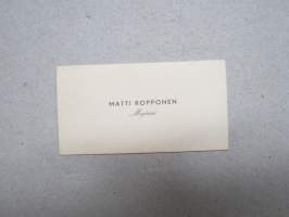 Majuri Matti Ropponen -käyntikortti / visit card