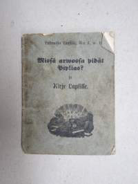 Missä arwossa pidät Piplias? ja Kirje Lapsille - Lukemisia Lapsille nr 2, w. 1862 Kuopio