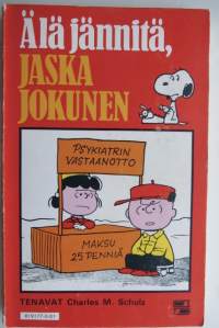 Tenavat - Älä jännitä, Jaska Jokunen