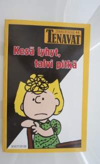 Tenavat  - Kesä lyhyt, talvi pitkä
