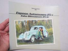 Espoon Automuseo 25 v. - Esbo Bilmuseum 25 år 1979-2004