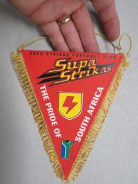 Supa Strikas Football Clubb - The Pride of South Africa -jalkapalloseuran viiri