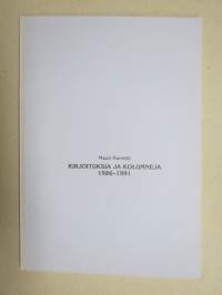 Kirjoituksia ja Kolumneja (Mauri Karvetti) - Kirjoitusket ja kolumnit Turun Sanomat 1986-1991