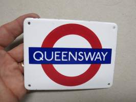 Queensway, metroasema, Lontoo -emalikyltti, matkamuisto, uustuotantoa