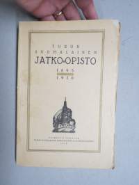 Turun Suomalainen Jatko-opisto 1895-1920, tyttökoulun historiikki & matrikkeli