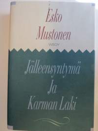 Jälleensyntymä ja Karman Laki - kirja
