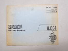 Renault R.1094 - P.R.750 Catalogue provisoire de piéces de rechange -parts catalogue, supplementary / varaosaluettelon lisäosa