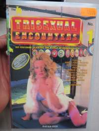 Trisexual Encounters nr 1 -VHS-kasetti